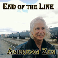 End of the Line album cover of American Zen